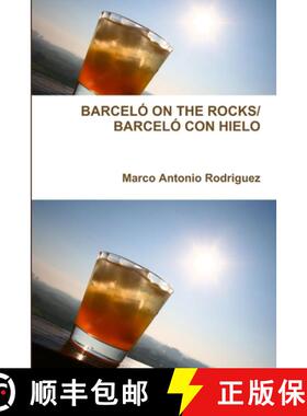 【3-4周达】Barceló on the Rocks/Barceló Con Hielo [9781365003820]
