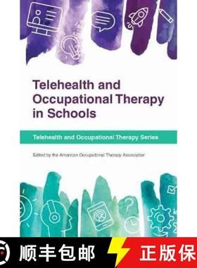 【3-4周达】Telehealth and Occupational Therapy in Schools [9781569006139]