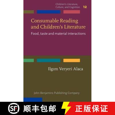 【3-4周达】精装 Consumable Reading and Children's Literature: Food, taste and material interactions [9789027211163]