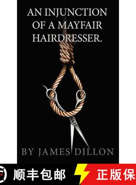 【3-4周达】An Injunction of a Mayfair Hairdresser [9781909593138]