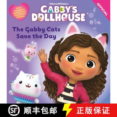 【3-4周达】DreamWorks Gabby's Dollhouse: The Gabby Cats Save the Day [9781408371862]