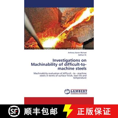 预订 Investigations on Machinability of difficult-to-machine steels [9783659218804]