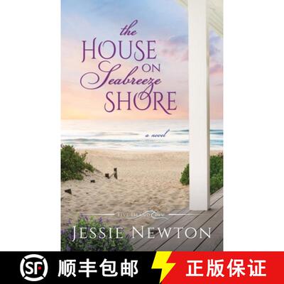 【3-4周达】The House on Seabreeze Shore: Uplifting Women's Fiction [9781953506368]