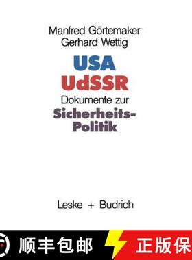 【3-4周达】USA -- Udssr: Dokumente Zur Sicherheitspolitik [9783322955777]