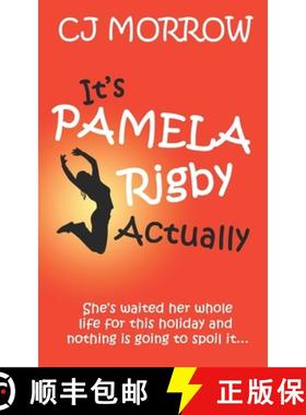 预订 It's Pamela Rigby Actually: A witty, poignant and uplifting story about love, friendship and red... [9781913807009]