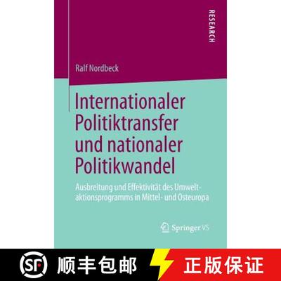 【3-4周达】Internationaler Politiktransfer und nationaler Politikwandel : Ausbreitung und Effektivit... [9783658003838]