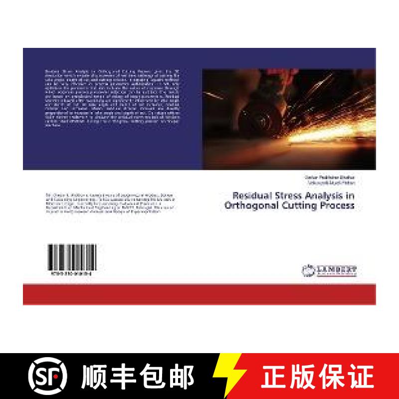 预订 Residual Stress Analysis in Orthogonal Cutting Process [9783330010154]