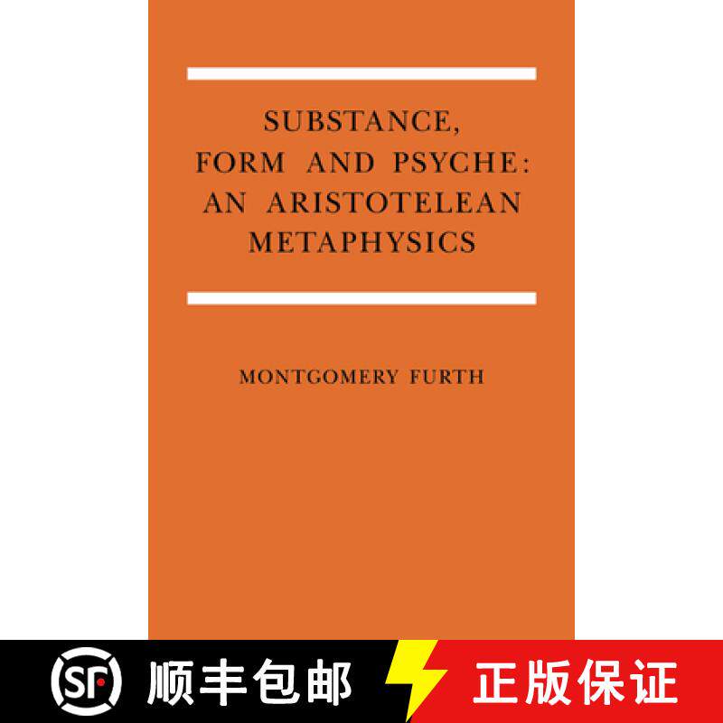【3-4周达】Substance, Form, and Psyche: An Aristotelean Metaphysics [9780521035613]