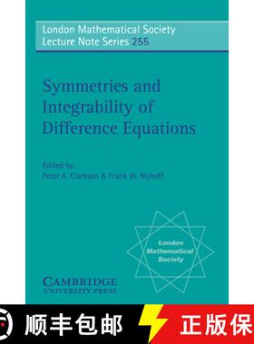【3-4周达】Symmetries and Integrability of Difference Equations: - Symmetries and Integrability of Di... [9780521596992]
