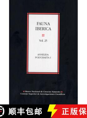 预订 Fauna Ibérica, Volume 25: Annelida: Polychaeta I [9788400082949]