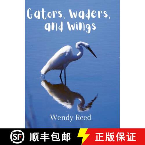 【3-4周达】精装 Gators, Waders, and Wings [9781387958054]