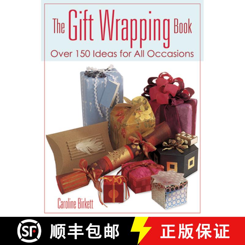 预订 The Gift Wrapping Book: Over 150 Ideas for All Occasions [9780486800271]