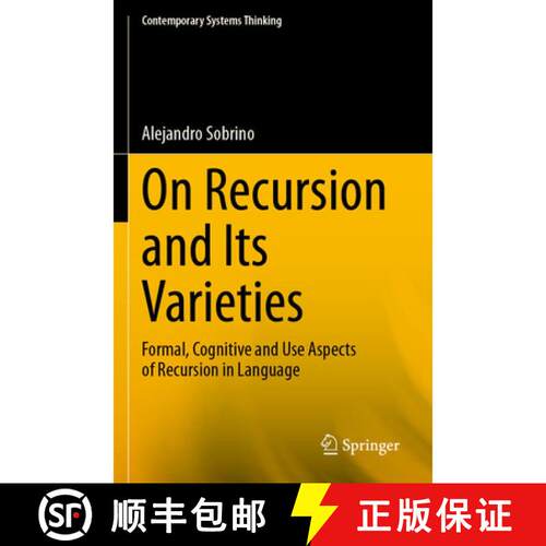 【3-4周达】On Recursion and Its Varieties: Formal, Cognitive and Use Aspects of Recursion in Language [9783031874277]