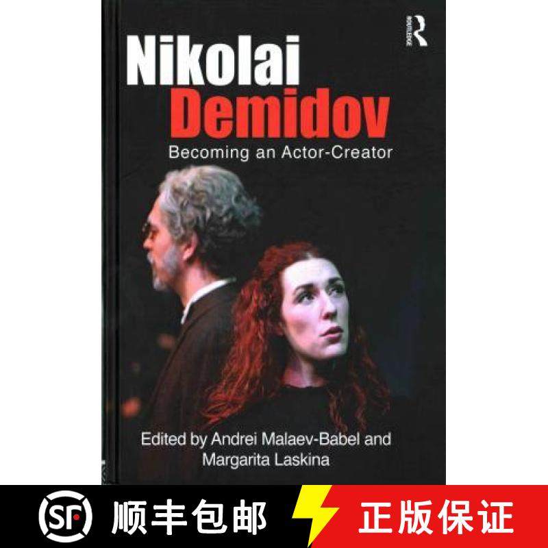 【3-4周达】Nikolai Demidov: Becoming an Actor-Creator [9781138776494]