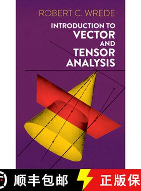 预订 Introduction to Vector and Tensor Analysis [9780486618791]