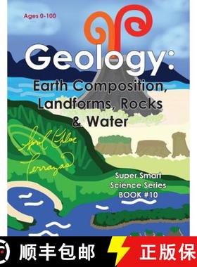 【3-4周达】Geology: Earth Composition, Landforms, Rocks & Water [9781941775066]