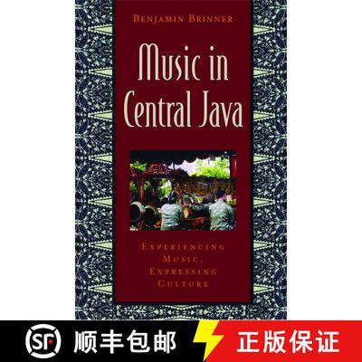 【3-4周达】Music in Central Java: Experiencing Music, Expressing Culture [With CD] [9780195147377]