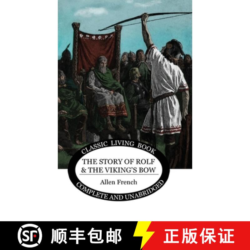 【2-3周达】The Story of Rolf and the Viking's Bow [9781922634528]