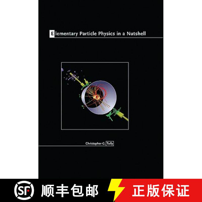 【3-4周达】基本粒子物理学简言 Elementary Particle Physics in a Nutshell [9780691131160]