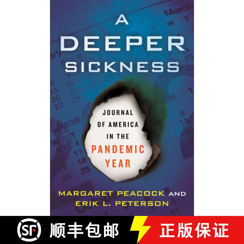【3-4周达】A Deeper Sickness: Journal of America in the Pandemic Year [9780807040294]