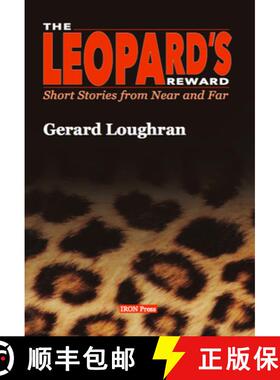 【3-4周达】LEOPARD'S REWARD, THE PB : Short Stories from Near and Far [9780995457904]