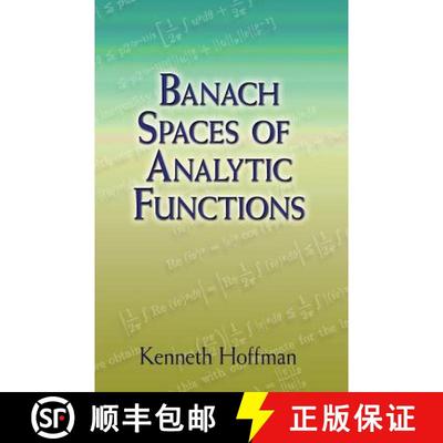 Banach Spaces of Analytic Functions [9780486458748]