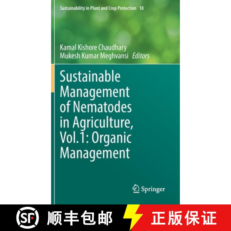 【3-4周达】Sustainable Management of Nematodes in Agriculture, Vol.1: Organic Management [9783031099427]