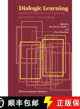 【3-4周达】Dialogic Learning : Shifting Perspectives to Learning, Instruction, and Teaching [9789048165445]