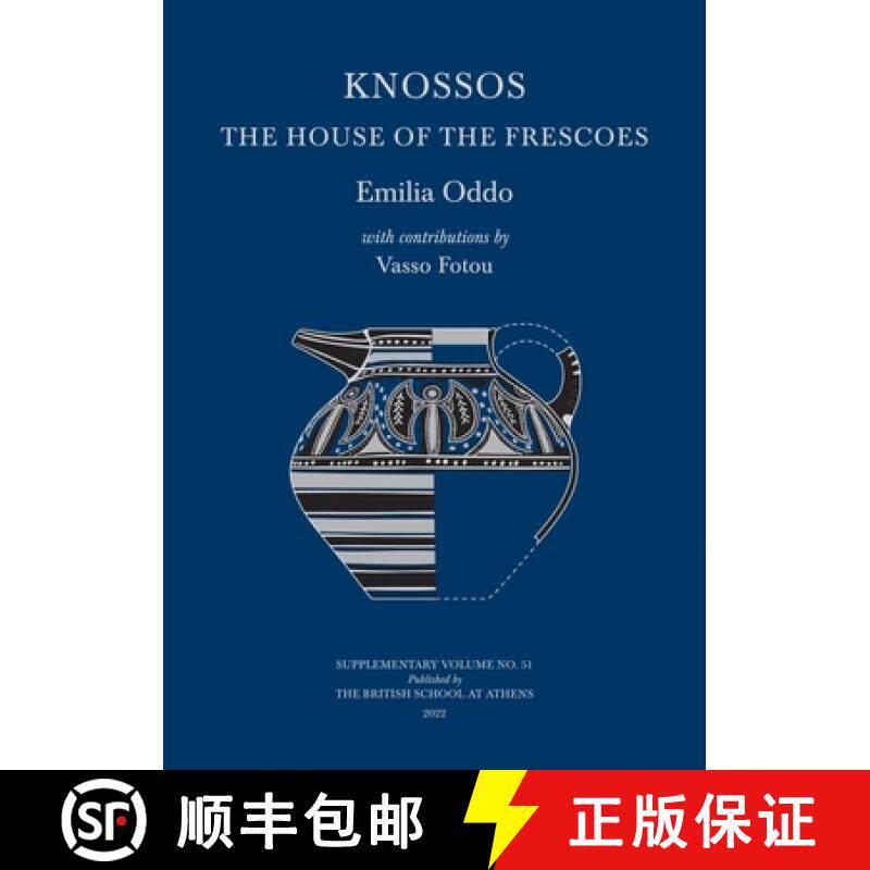 【3-4周达】Knossos: The House of the Frescoes [9780904887730]