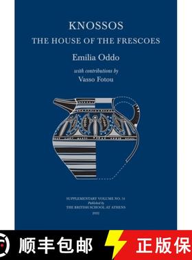 【3-4周达】Knossos: The House of the Frescoes [9780904887730]