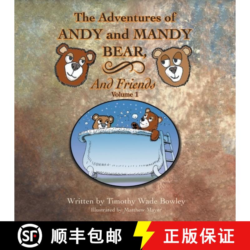 【3-4周达】The Adventures of Andy and Mandy Bear and Friends: Volume 1 [9781489718730]