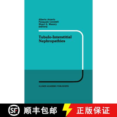 【3-4周达】Tubulo-Interstitial Nephropathies : Proceedings of the 4th Bari Seminar in Nephrology, Bar... [9781461367369]