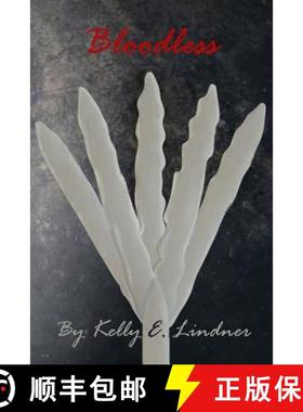 【3-4周达】Bloodless [9780692781555]