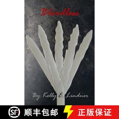 预订 Bloodless [9780692781555]