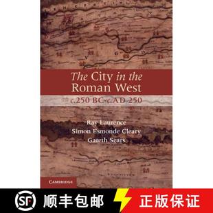 West C.AD C.250 9780521701402 The City 预订 the 250 Roman