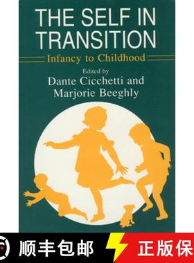 预订 The Self in Transition: Infancy to Childhood [9780226106625]