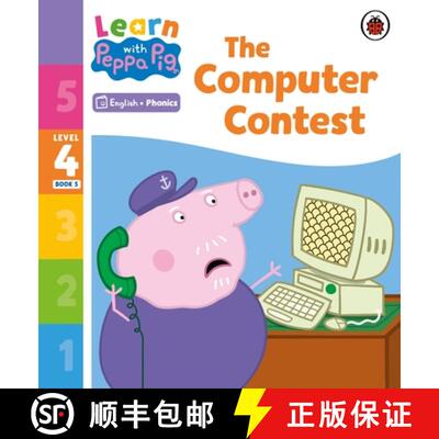 【3-4周达】Learn with Peppa Phonics Level 4 Book 5  The Computer Contest (Phonics Reader) [9780241576465]