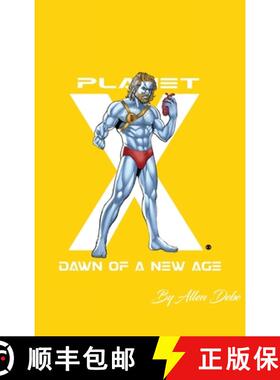 【3-4周达】Planet X: Dawn of a New Age(TM) 2nd Edition (Complete Edition) [9780692041017]