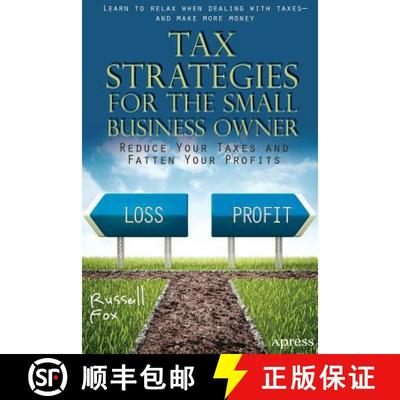 【3-4周达】Tax Strategies for the Small Business Owner : Reduce Your Taxes and Fatten Your Profits (F... [9781430248422]