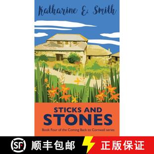 【3-4周达】Sticks and Stones: Book Four of the Coming Back to Cornwall series [9781913166175]