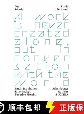 【3-4周达】Silvie Defraoui: Often, It Is a Painting on a Wall in a Building Within a Landscape and So... [9783858818737]