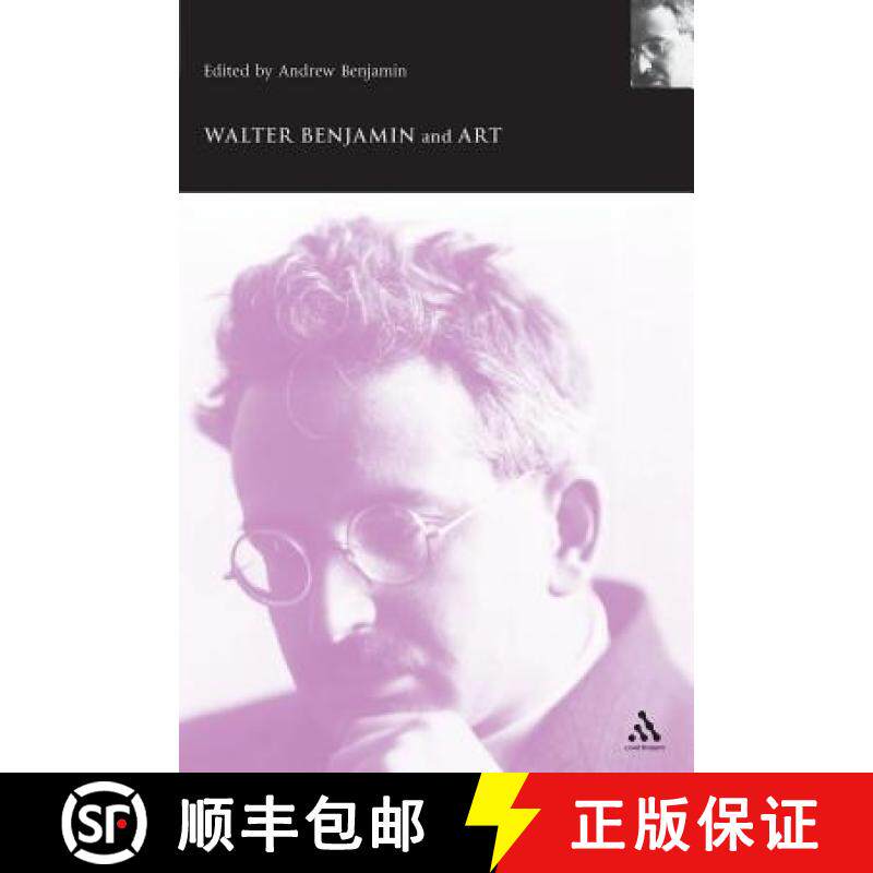 预订 Walter Benjamin and Art [9780826467300]