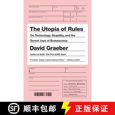 【3-4周达】The Utopia of Rules: On Technology, Stupidity, and the Secret Joys of Bureaucracy [9781612195186]