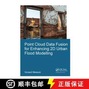 【3-4周达】Point Cloud Data Fusion for Enhancing 2D Urban Flood Modelling [9781138373624]