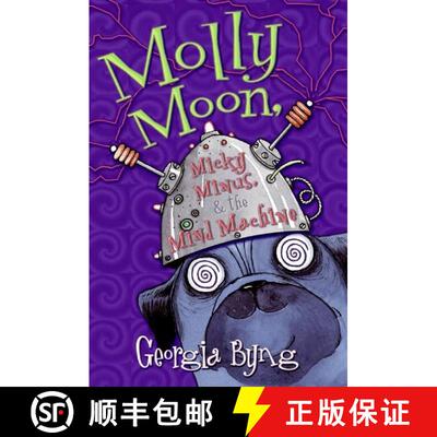 【3-4周达】Molly Moon, Micky Minus, & the Mind Machine [9780060750381]