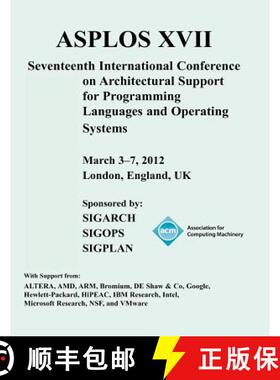 【3-4周达】Asplos XVII International Conference on Architectural Support for Programming Languages an... [9781450307598]