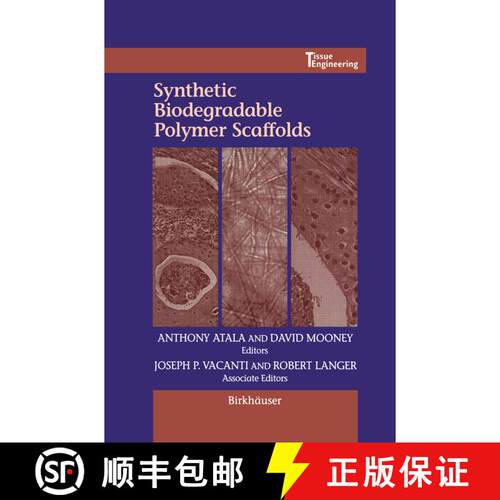 【3-4周达】精装 Synthetic Biodegradable Polymer Scaffolds [9780817639198]