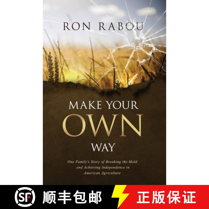 【2-3周达】Make Your OWN Way: One Family's Story of Breaking the Mold and Achieving Independence in A... [9780578680507]