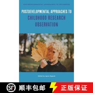 Childhood 9781350369733 4周达 Research Observation Approaches Postdevelopmental