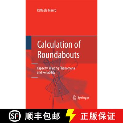 【3-4周达】Calculation of Roundabouts : Capacity, Waiting Phenomena and Reliability [9783642426391]